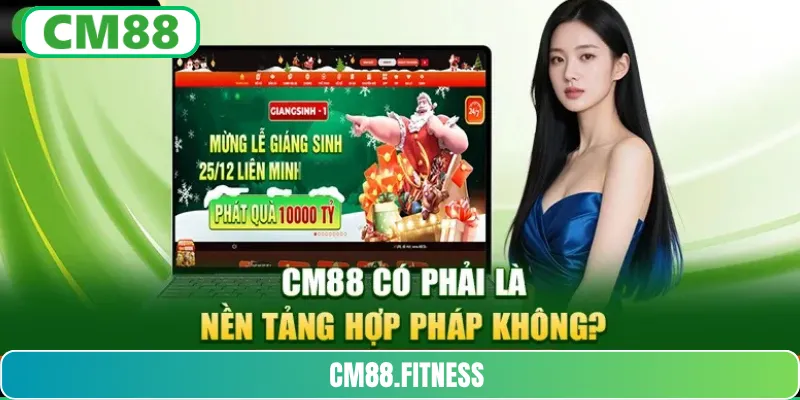 CM88 có phải là nền tảng hợp pháp không?